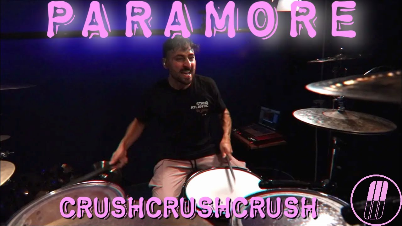Paramore Drum Cover - crushcrushcrush | Matt D'Aloia
