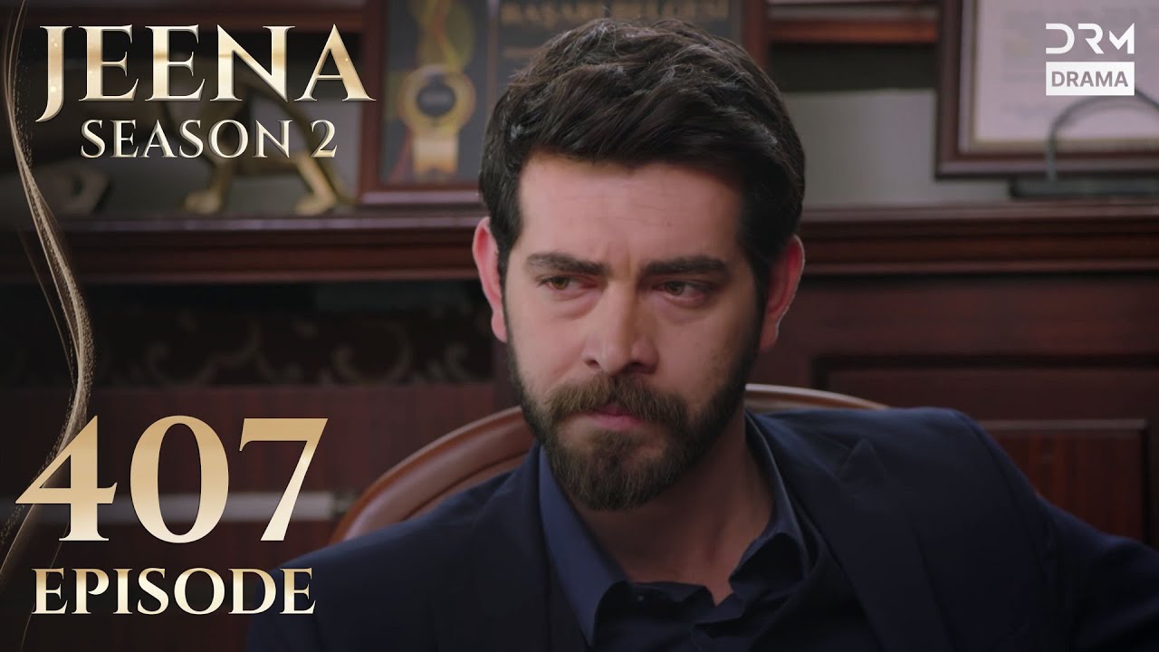 Turkish Drama in Urdu | JEENA Season 2 Episode 407 | Urdu Dubbed | UH1O