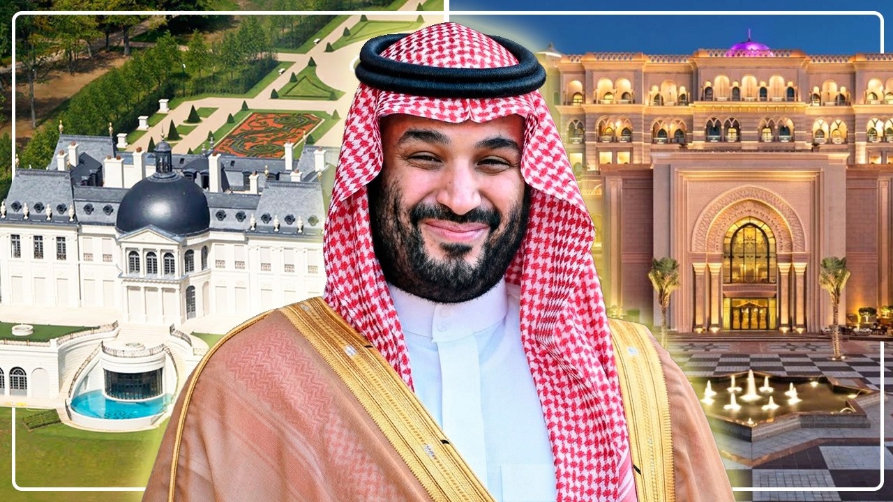 Inside Saudi Prince Salman's $1 Billion Homes