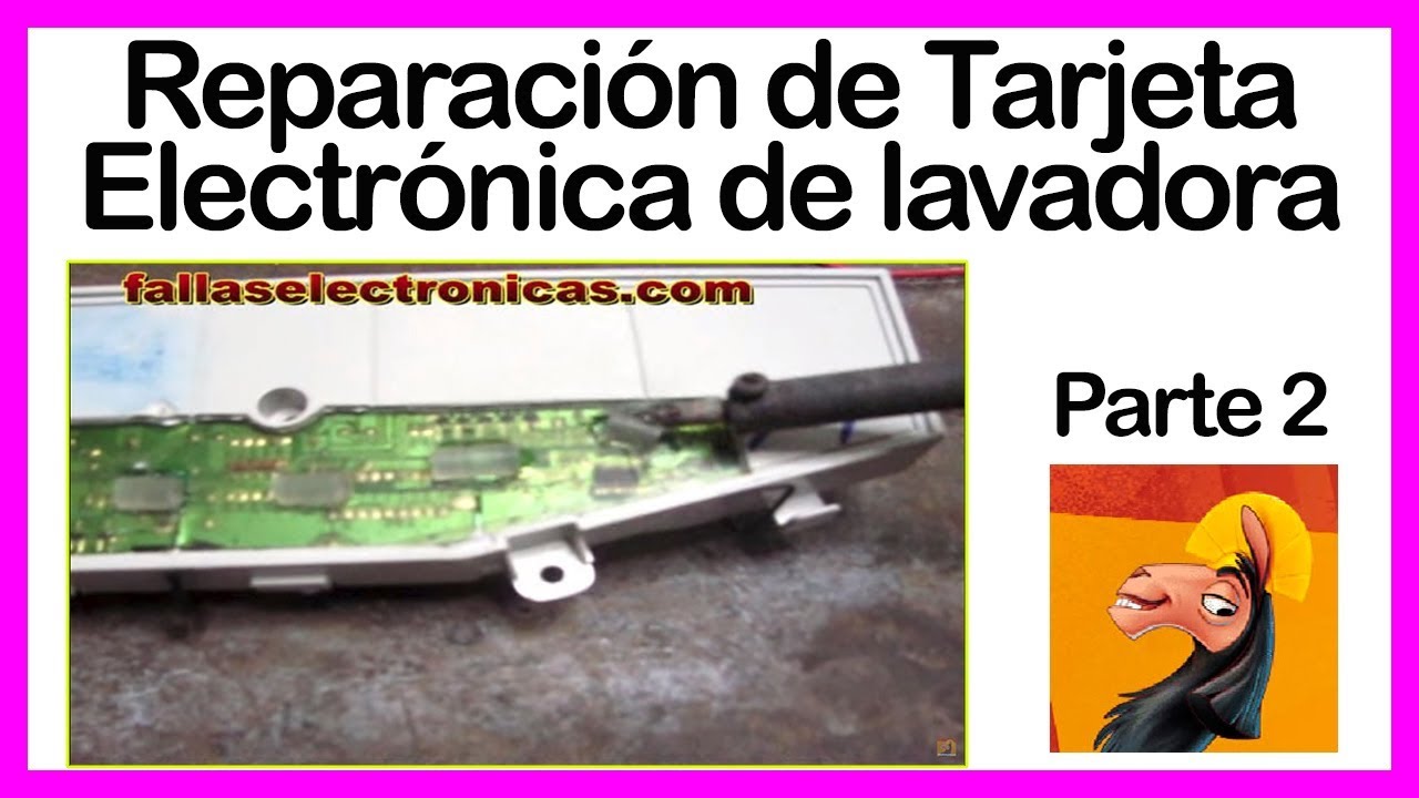 ((REPARACIÓN DE LAVADORAS SAMSUNG))  Ⓡ parte #2  |  Tarjeta Electrónica