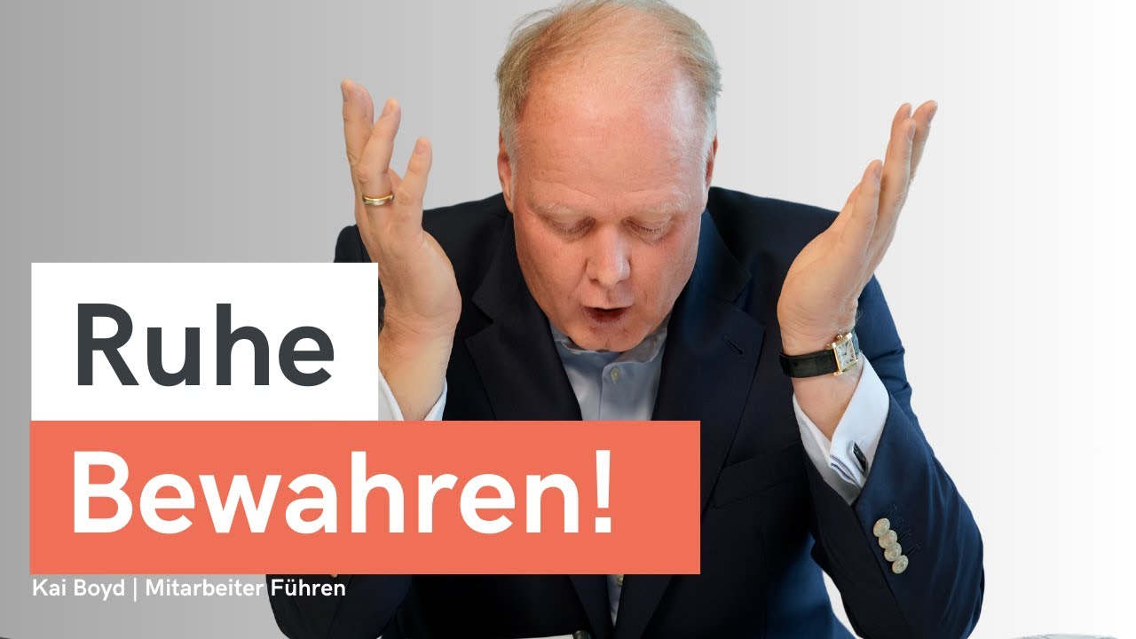 Ruhe bewahren