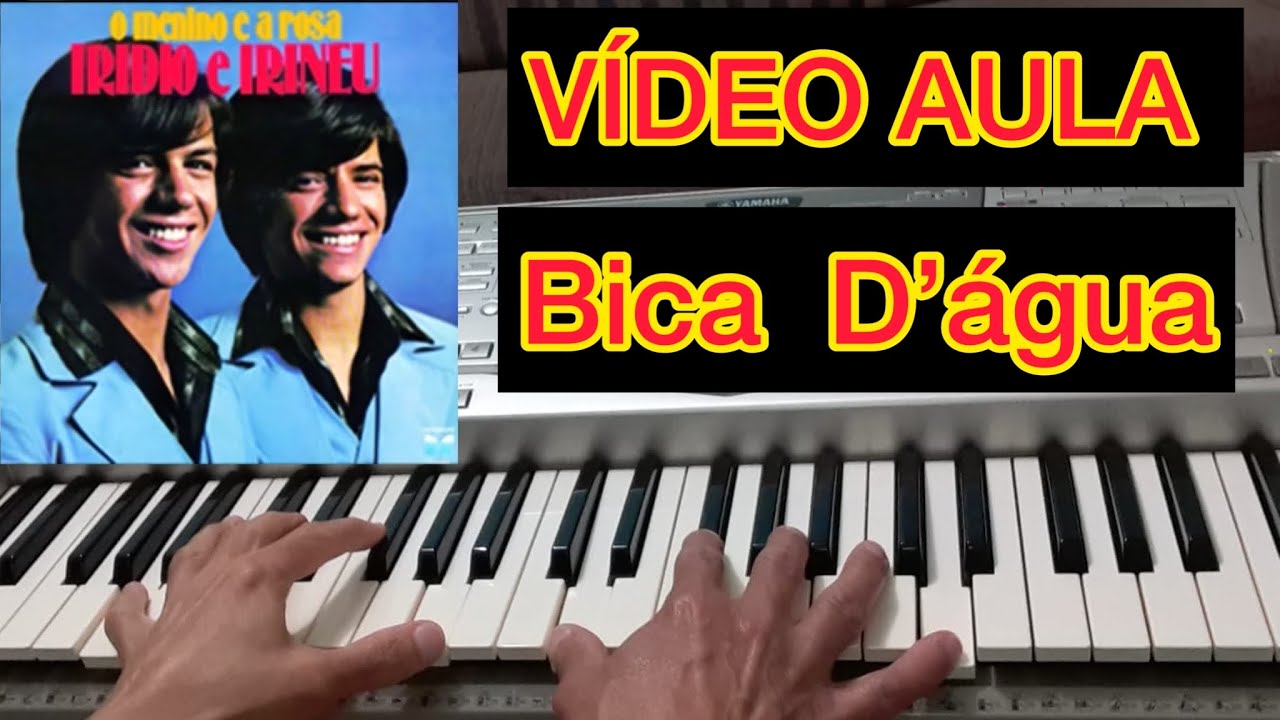 Bica D'Água - Iridio & Irineu | Introdução passo a passo vídeo aula teclado.