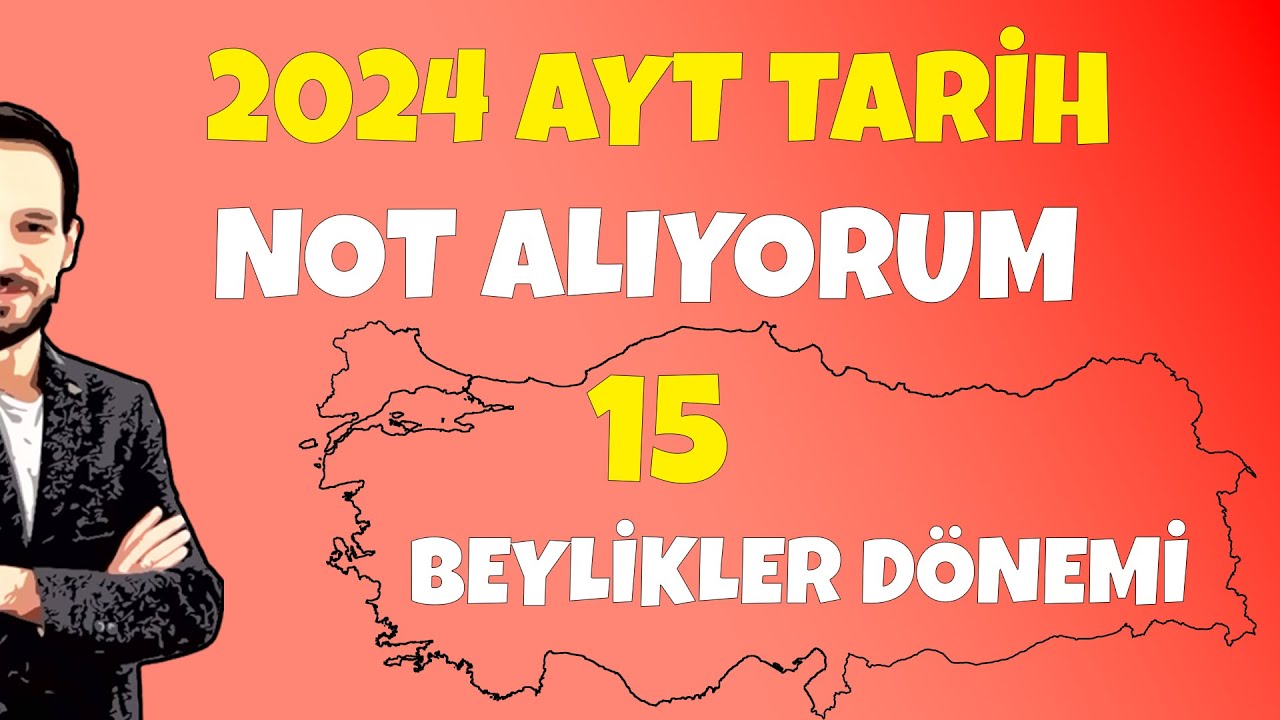AYT Tarih ÖSYM SORAR Not Alıyorum BEYLİKLER 15  #ösym #ayttarih #kpss