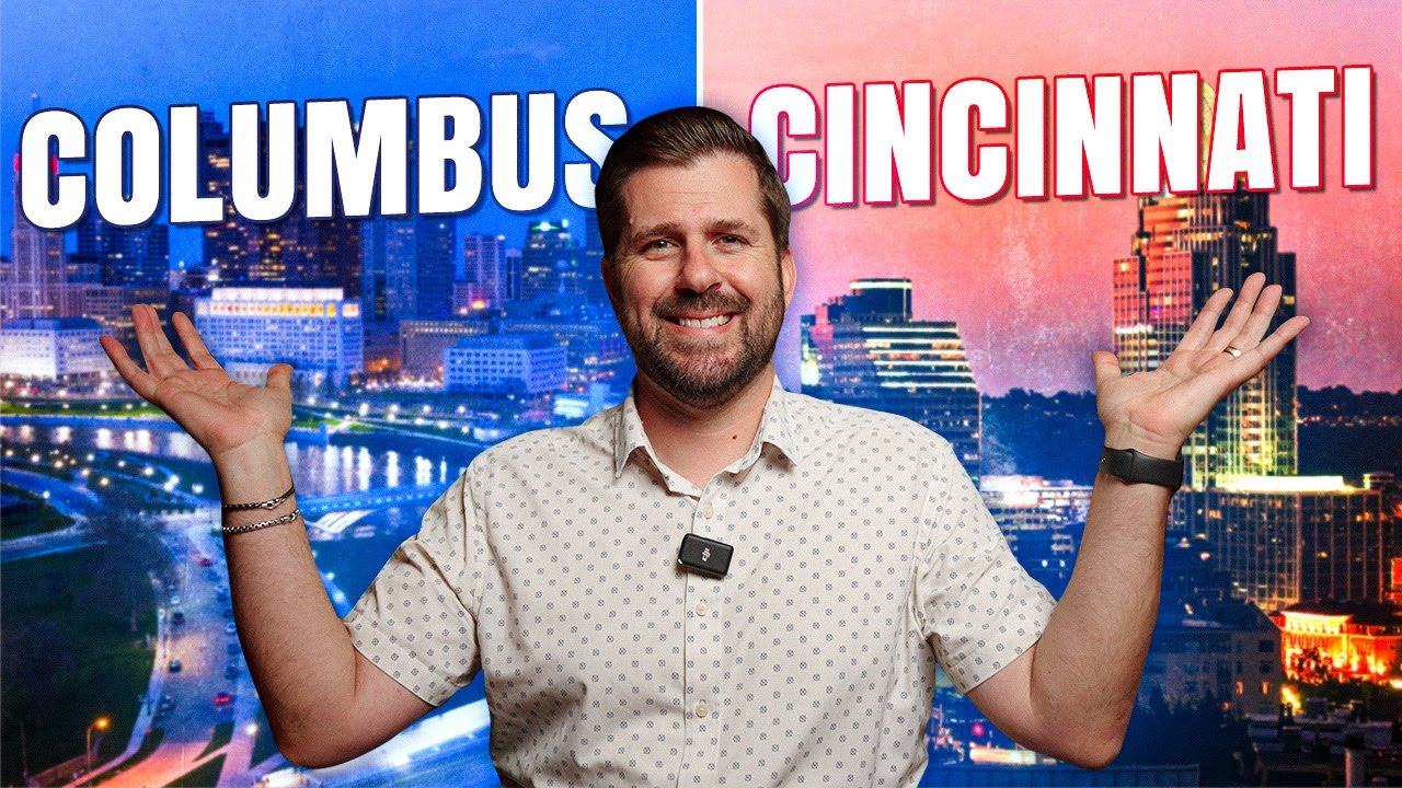 Columbus OH VS. Cincinnati OH - Ohio TOP Cities! Moving to Columbus Ohio? Which Do You Choose?