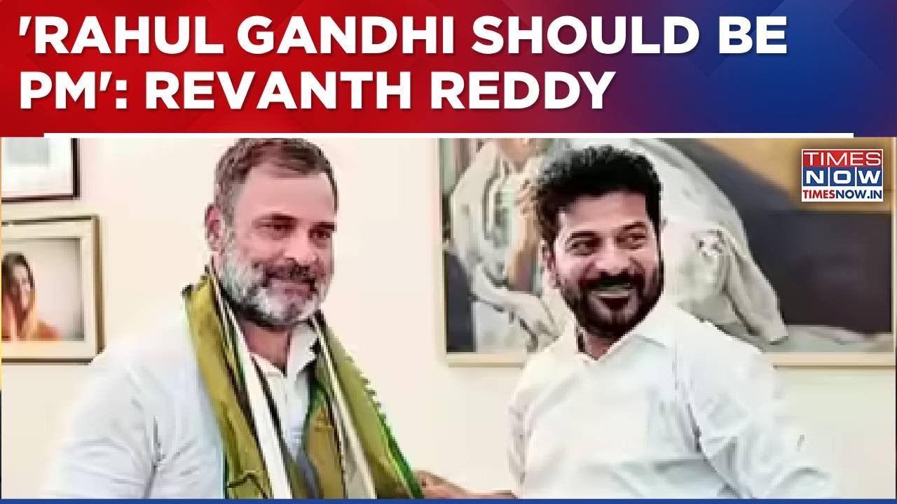 Telangana CM Revanth Reddy Says 'Rahul Gandhi Should Be Prime Minister'; BRS, BJP Take Jibe | WATCH