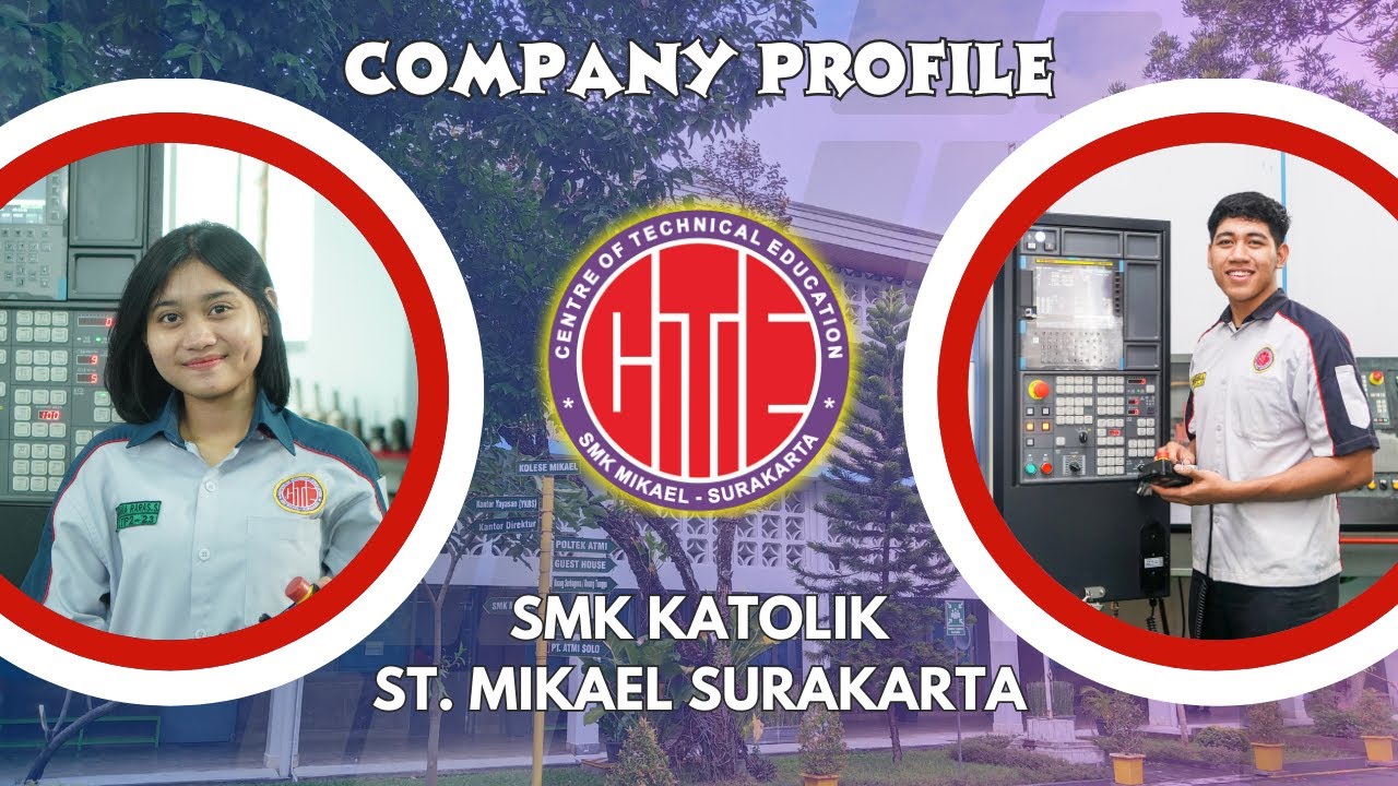 Company Profile SMK Katolik St  Mikael Surakarta