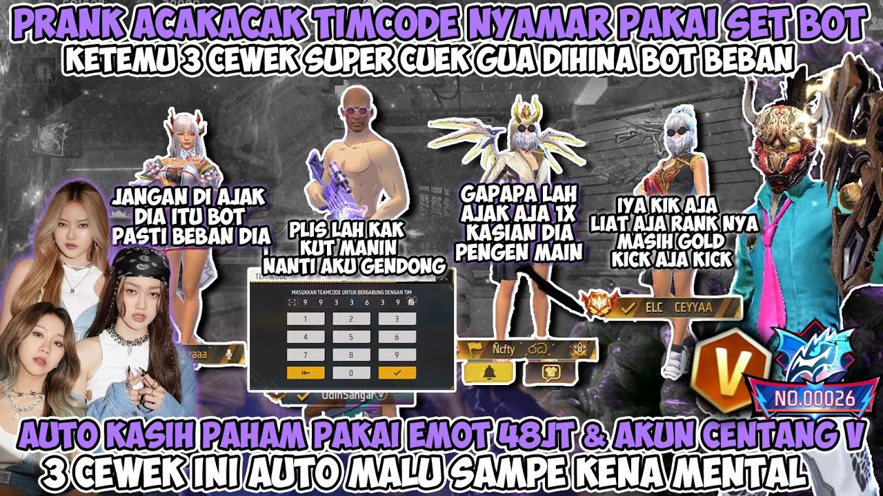 ACAK ACAK TEAMCODE PAKAI SET BOT DIHINA 3 CEWE SONGONG😱 KELUARIN EMOT 48JT & CENTANG V AUTO KAGET😱