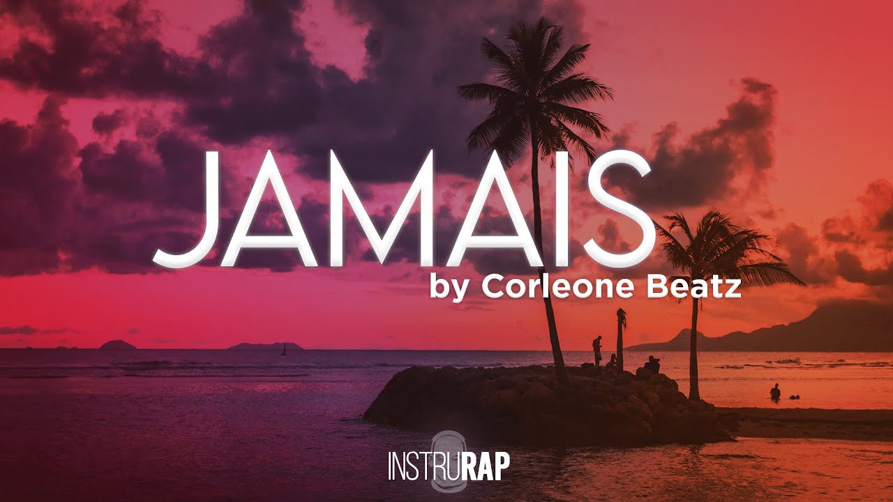 [FREE] Pop/Love Instrumental Rap | Instru Rap Été - JAMAIS - Prod. By CORLEONE BEATZ