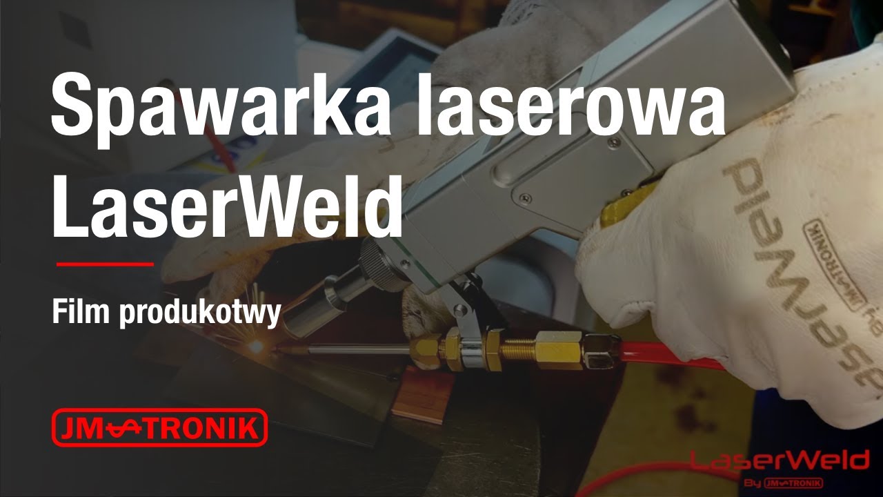Spawarka laserowa 3w1 LaserWeld od jm-tronik - nowoczesna alternatywa dla TIG i MIG