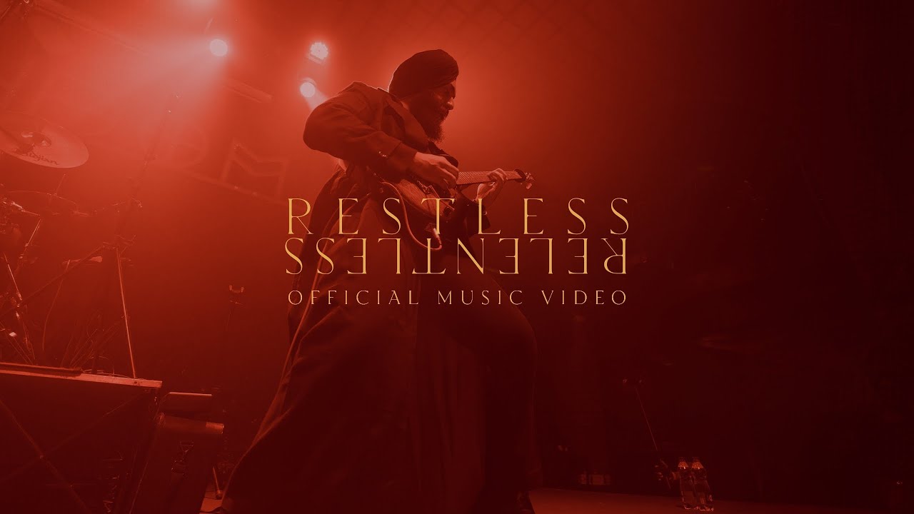 Sutej Singh - Restless | Relentless (Music Video)