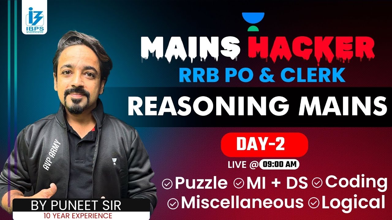 Reasoning Mains Day - 2 | IBPS RRB PO/CLERK 2023 | MAINS REASONING | PUNEET SIR