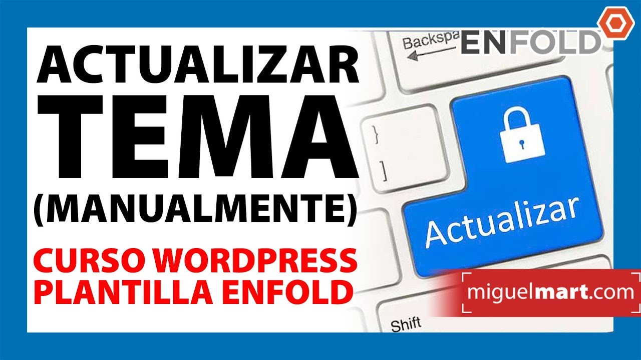 Actualizar TEMA WORDPRESS a mano SIN RIESGO Español 2018
