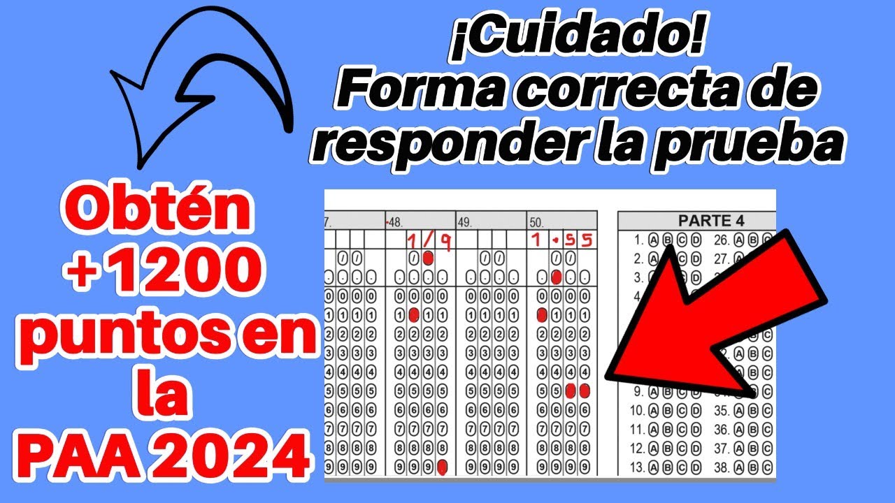 🔴¡CUIDADO! Esta es la forma correcta de responder la PAA 2024✅