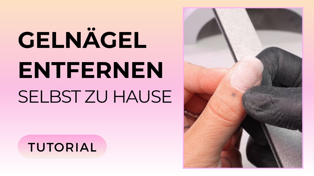 Gelnägel selbst entfernen | Mach nicht deinen Naturnagel kaputt!!!