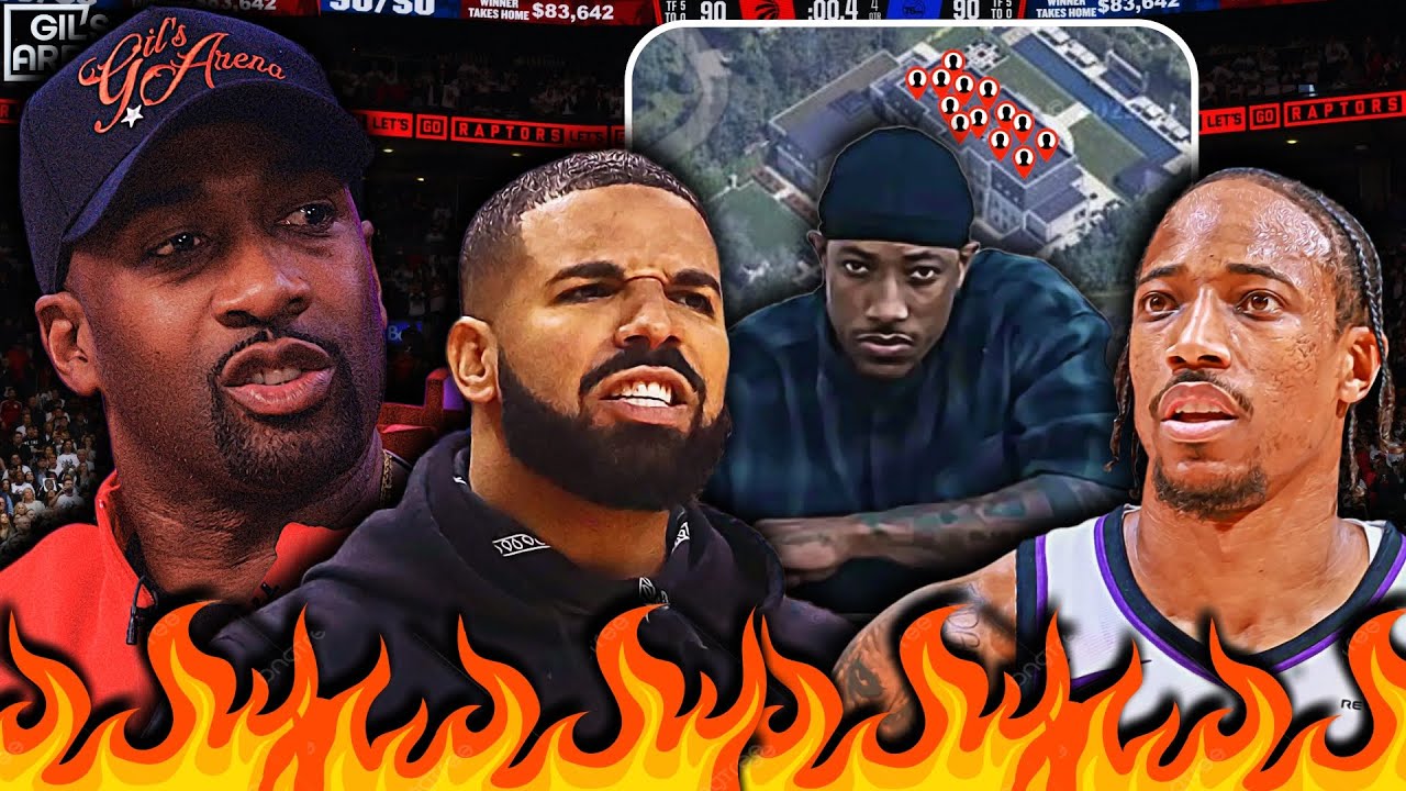 Gil's Arena CALLS OUT Drake For Trolling DeMar DeRozan