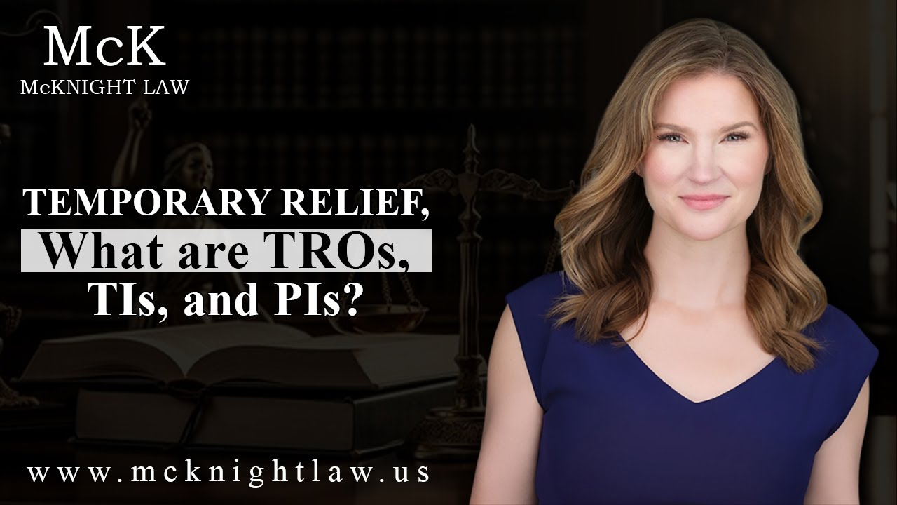 Temporary Relief, what are TROs, TIs, and PIs?