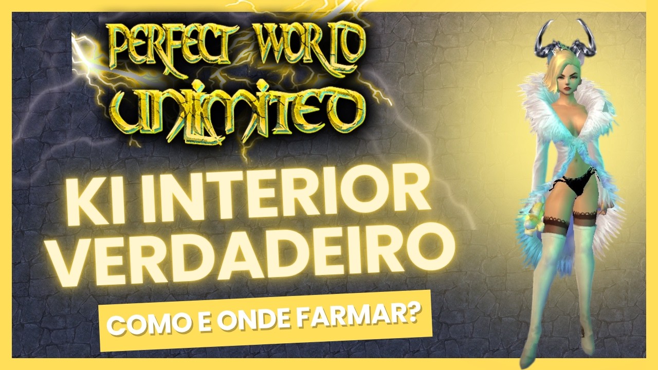 [PW Unlimited] Ki Interior Verdadeiro - Como farmar o item mais chato do atual end-game