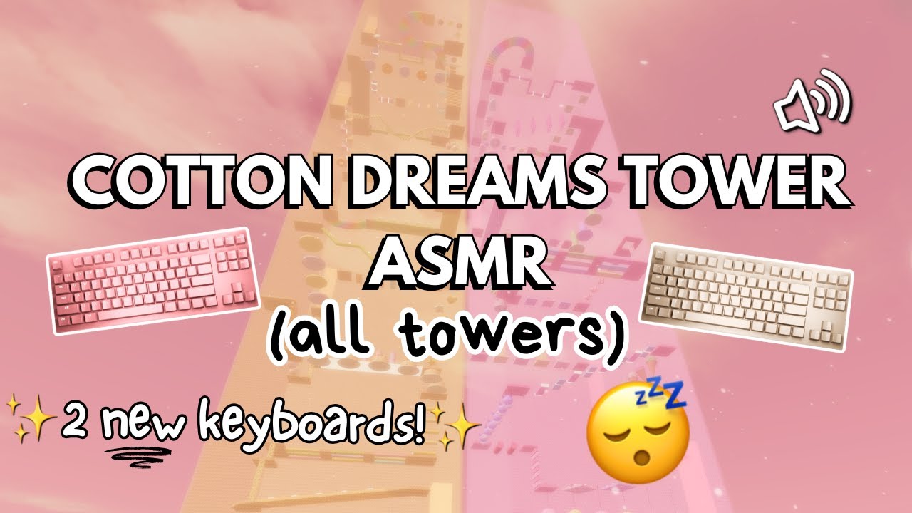 roblox asmr 🌙 but it's COTTON DREAMS TOWER KEYBOARD ASMR