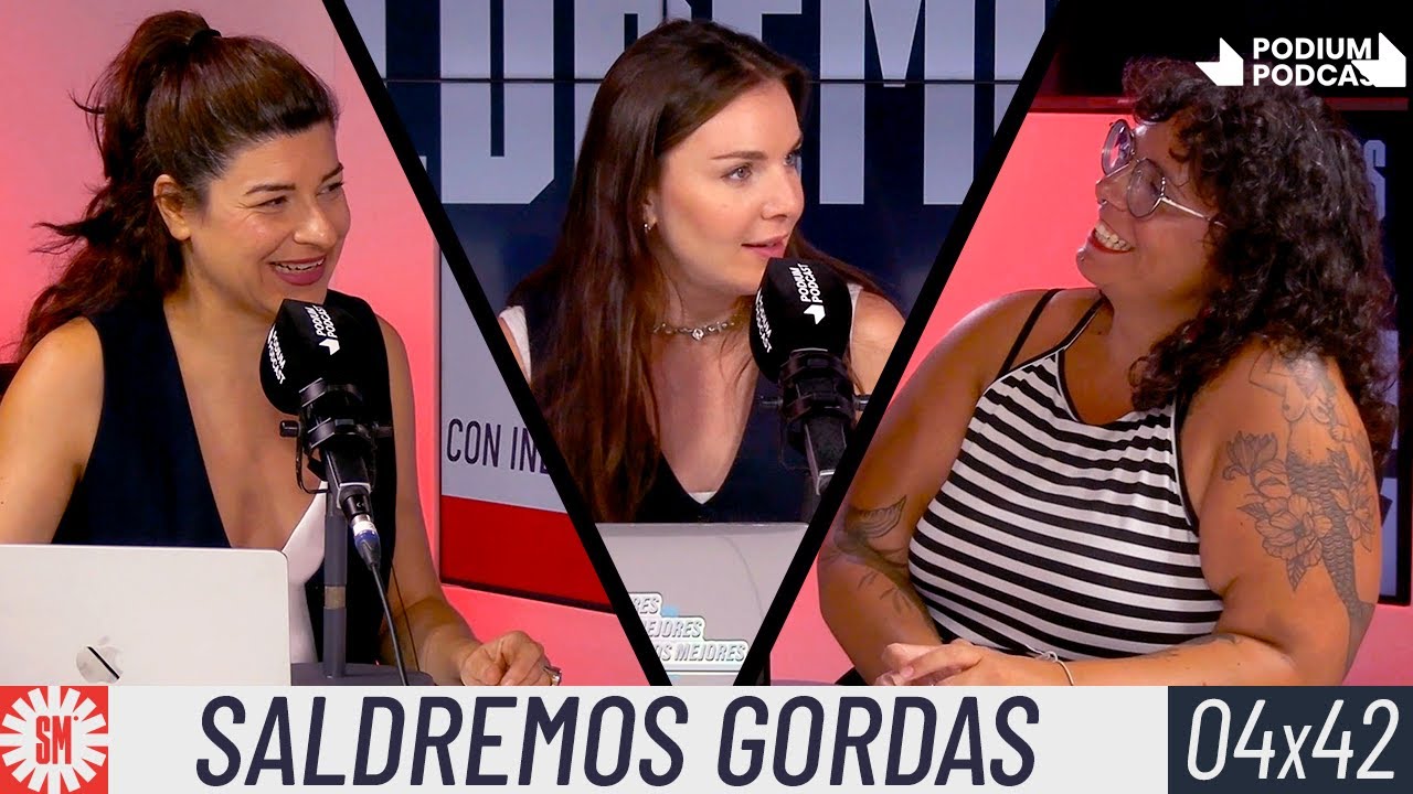 SALDREMOS GORDAS | 4x42