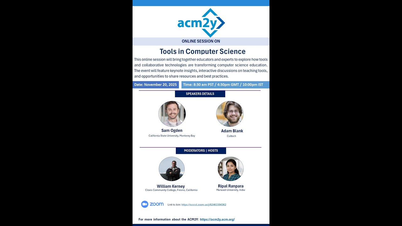 ACM2Y Workshop: Tools for Computer Science Education