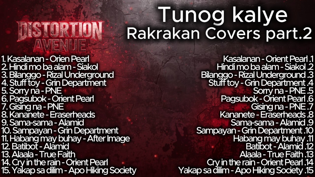 Tunog Kalye | Rakrakan Covers Part 2 | Distortion Avenue