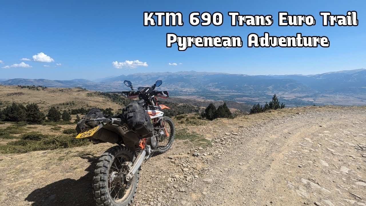 KTM 690 Trans Euro Trail Pyrenean Adventure