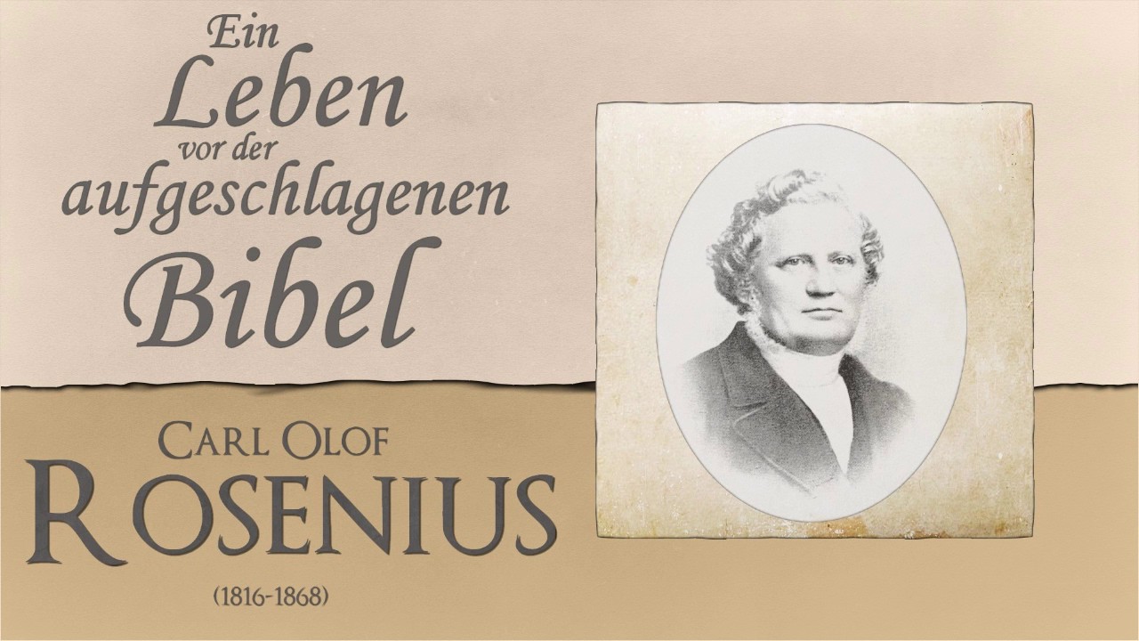 Das Leben vor der aufgeschlagenen Bibel - Wegweiser zum Frieden - C.O. Rosenius