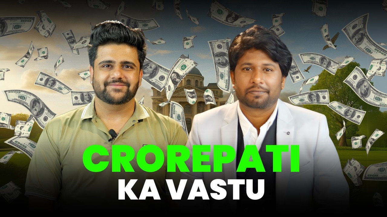 Why Rich have PERFECT VASTU ( and You Don't)