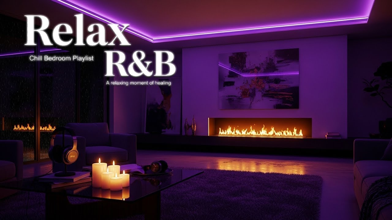 【𝐏𝐥𝐚𝐲𝐥𝐢𝐬𝐭】R&B Relax Music Deep soul✨late night music, slow tempo ballad sleep Relax Rnb