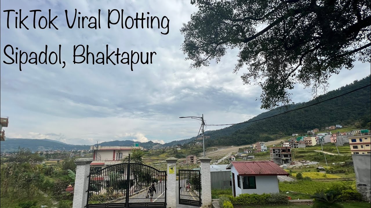 Viral plotting in TikTok - Sipadol Planning, Bhaktapur, Nepal
