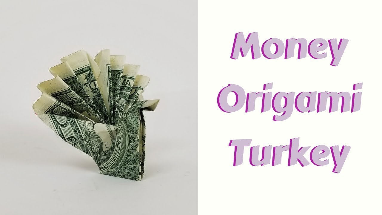 How to fold a money origami turkey