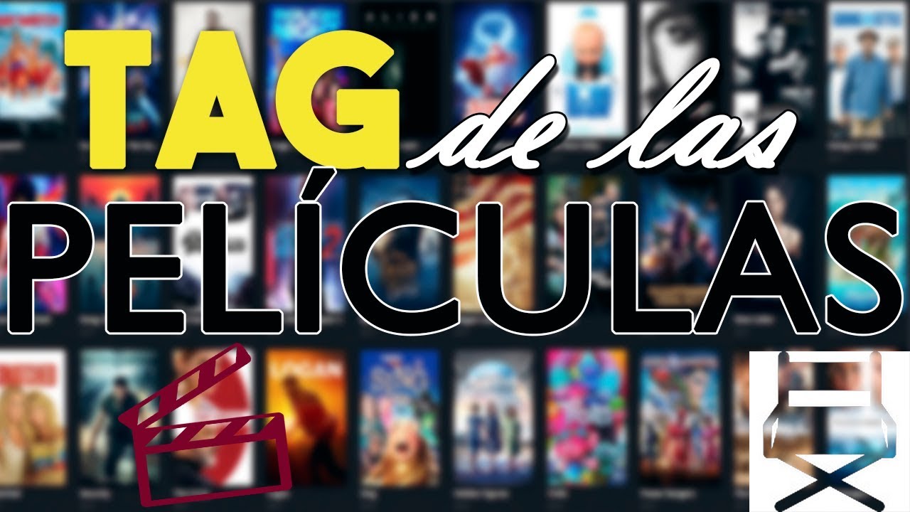 TAG DE LAS PEL&Iacute;CULAS con @LauBrownie | JuanDam6