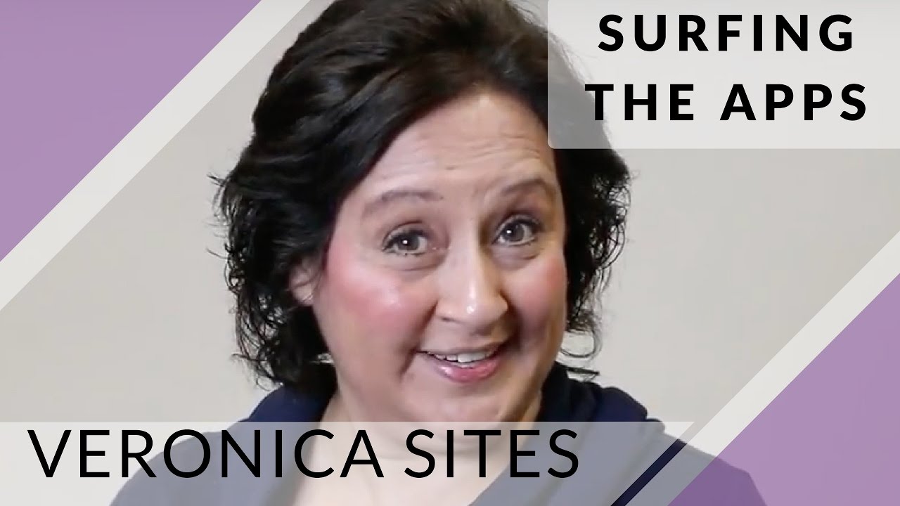 Surfing the Apps | Veronica Sites