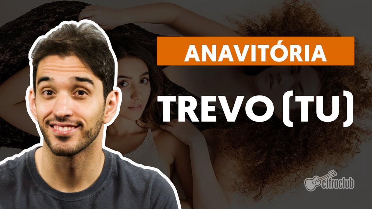 Trevo (Tu) (part. Tiago Iorc) - Anavitória (aula de violão)