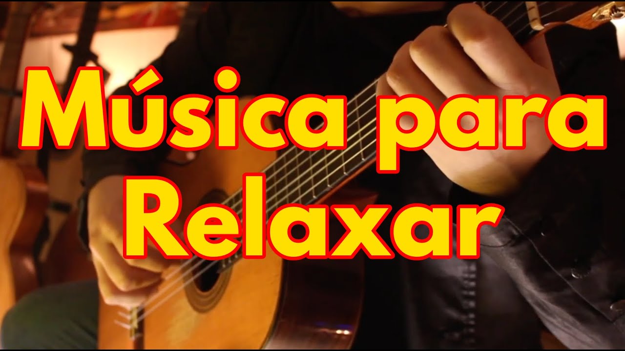 Uma Hora de Música Calma no Violão para Relaxar