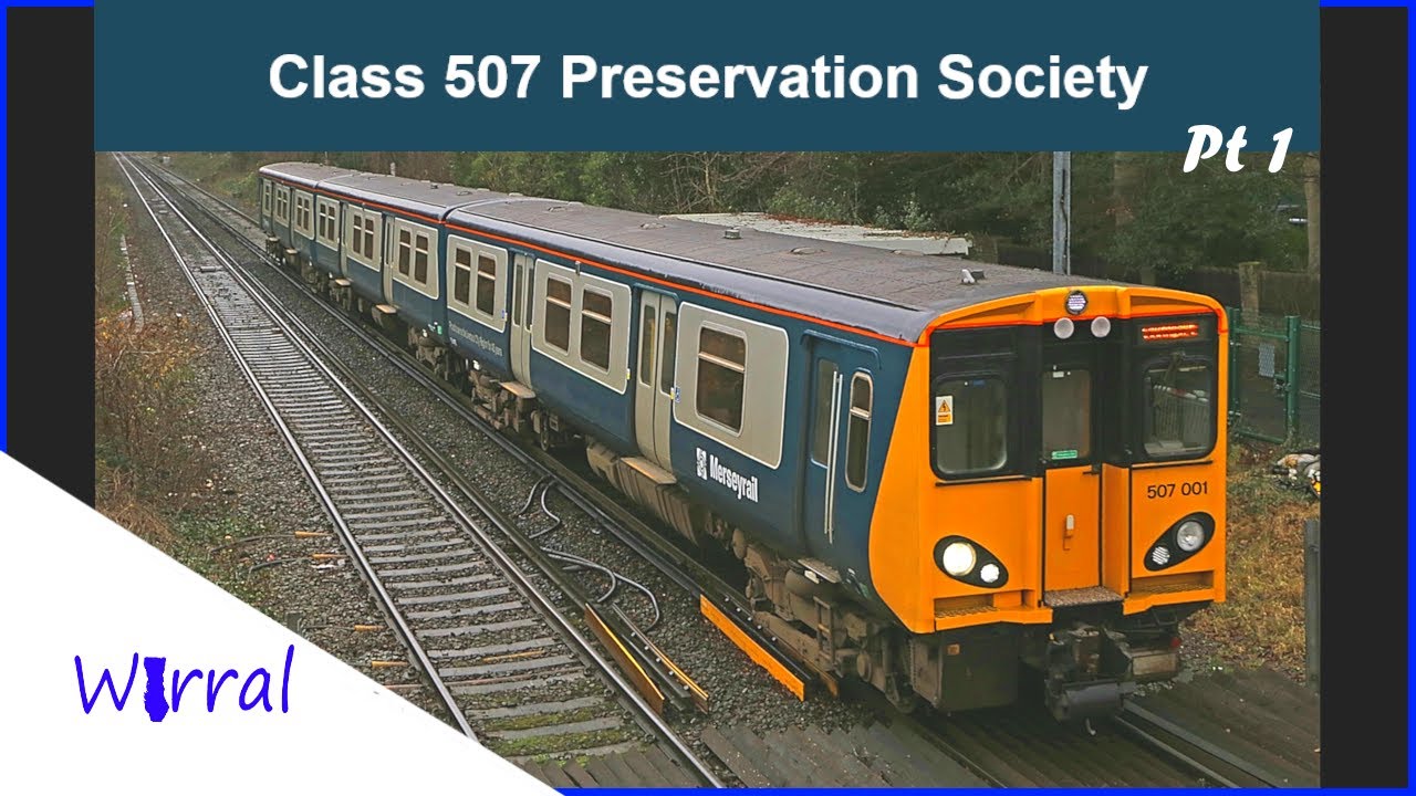 The Class 507 Preservation Society.