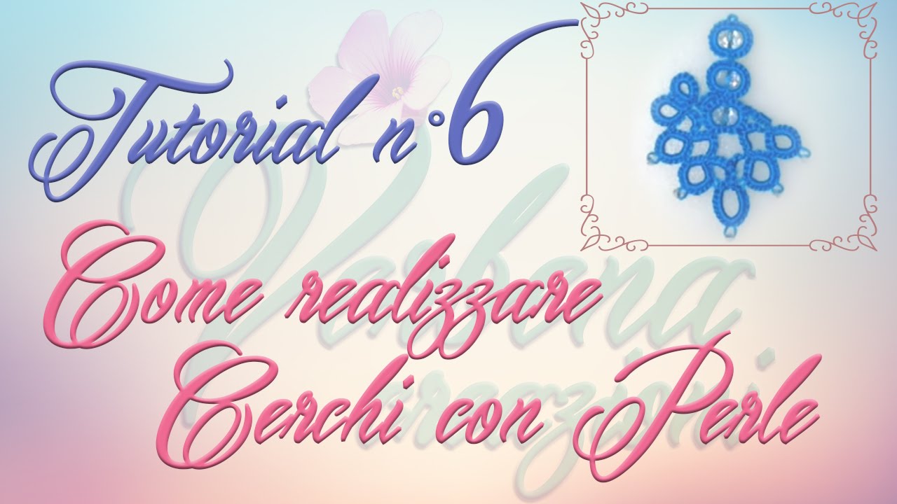 Chiacchierino ad Ago: TUTORIAL 06 - Come realizzare Cerchi con Perle