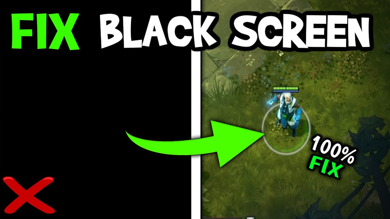 How To Fix Black Screen in Dota 2 (Easy Steps)