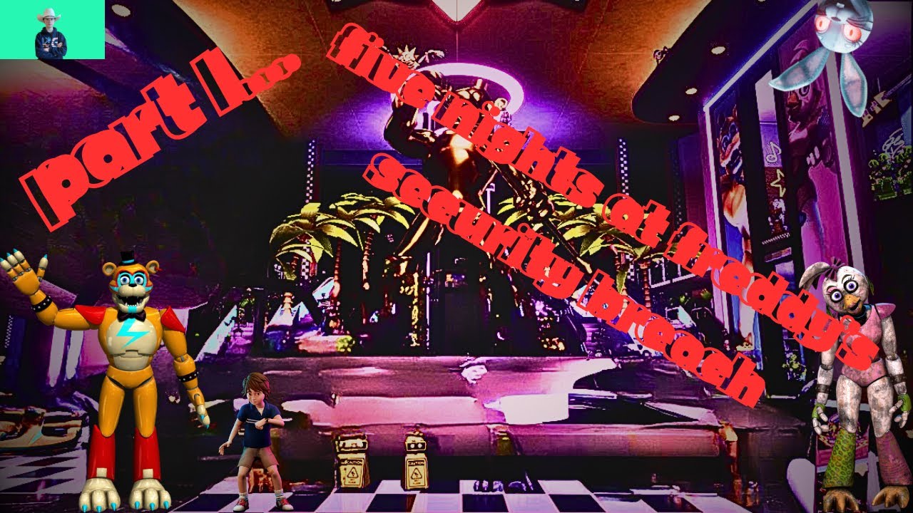 Playing Five Nights At Freddy's Security Breach For The First Time Since I WAS 8!!!