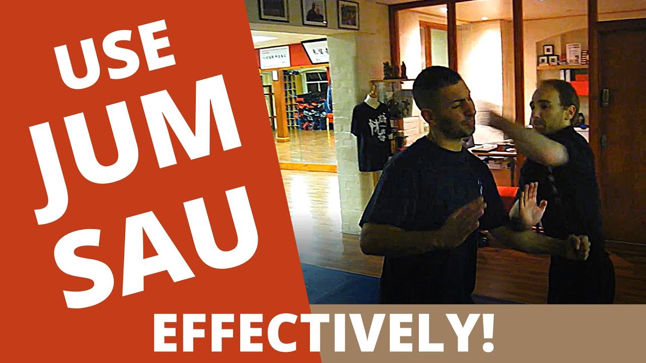 Jum Sau: An Essential Wing Chun Technique