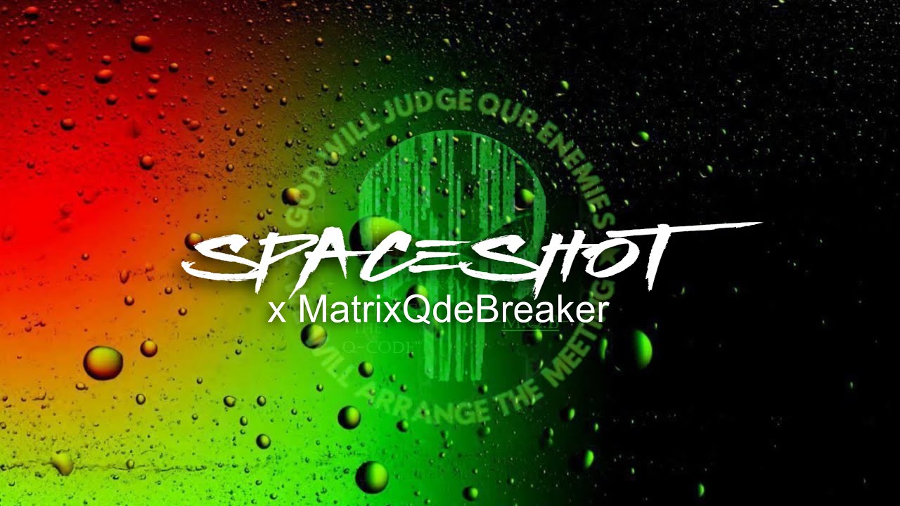 MatrixQdeBreaker X Spaceshot 3/1/26 (1pm)