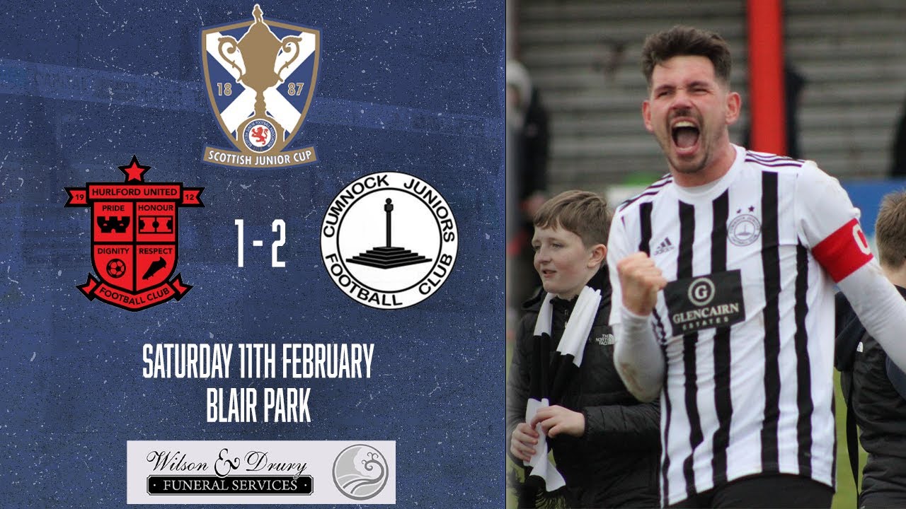 Hurlford United 1-2 Cumnock Juniors | Scottish Junior Cup Quarter Final | 11/02/23