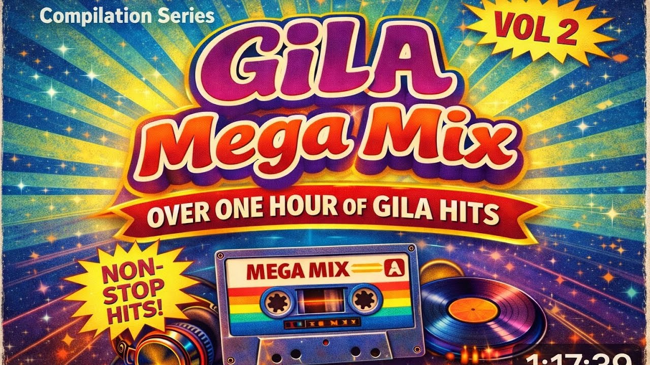 GILA Mega Mix Vol. 2