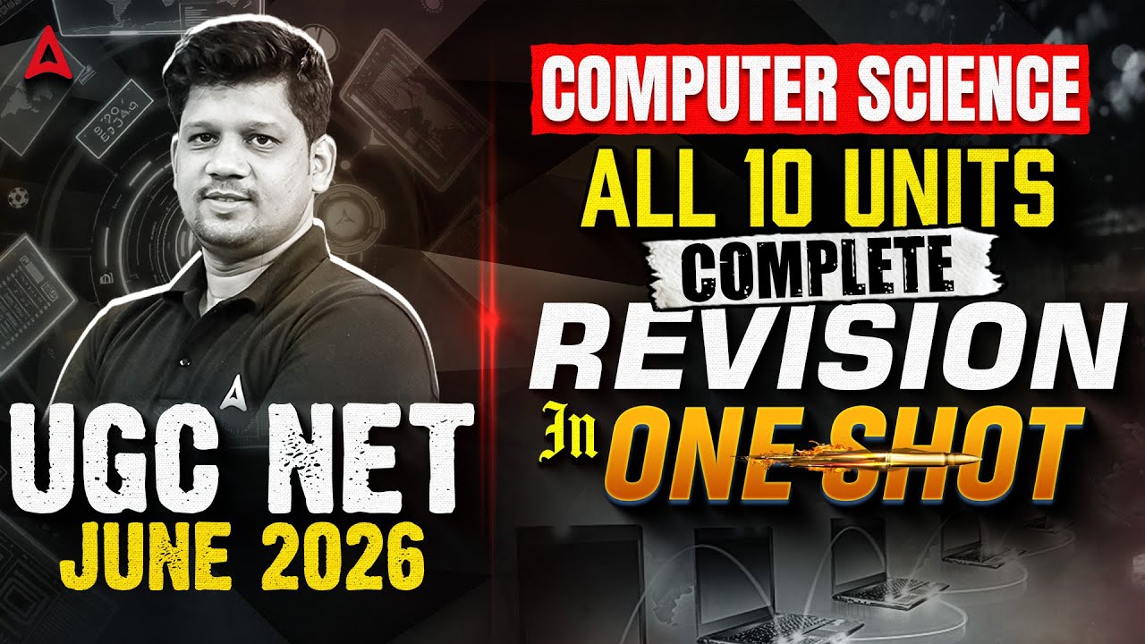 UGC NET Computer Science Marathon | UGC NET Computer Science All 10 Units Full Revision Mayank Sir