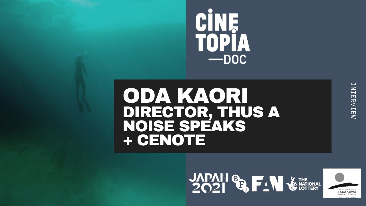 Oda Kaori I Interview I Cinetopia :DOC - Framing Japan I December 2021