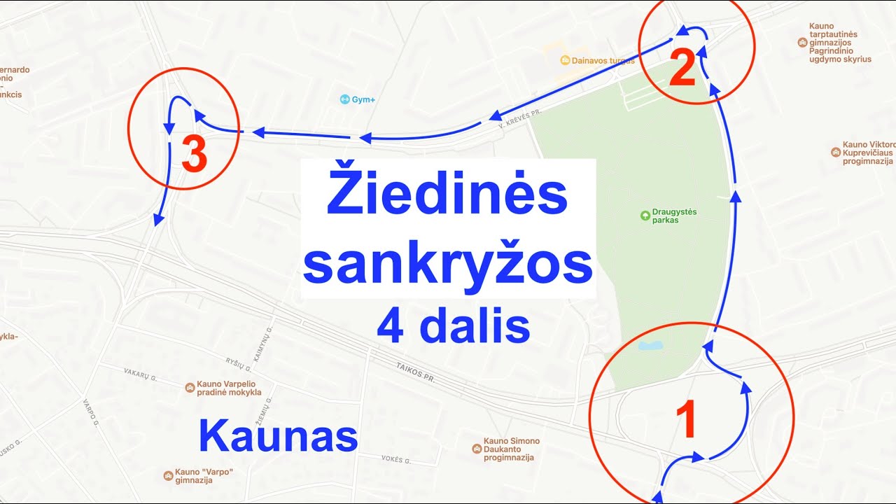 Kauno žiedinės sankryžos. 4 dalis