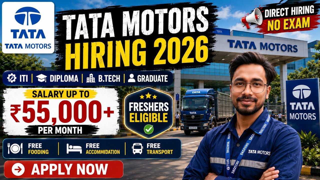 🔥 Tata Motors Freshers Recruitment 2026 | Direct Hiring | ITI, Diploma & B.Tech | Apply Now