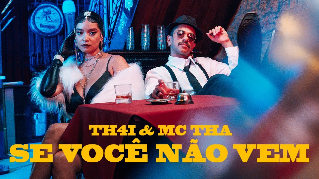 TH4I e MC THA - Se Voc&ecirc; N&atilde;o Vem ( TEMA NOVELA VAI NA F&Eacute; )