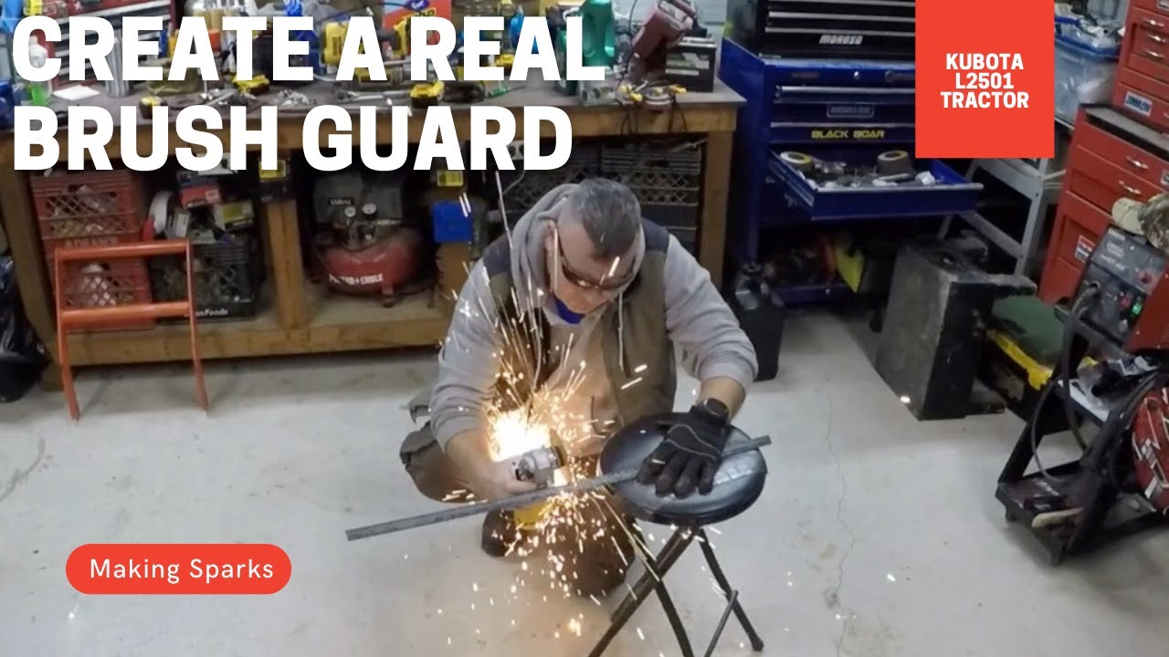 Creating a real brush guard for a Kubota Tractor