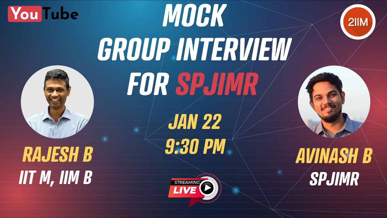 Mock Group Interview for SPJIMR | IIM B, SPJIMR Panelists | CAT 2020 PI Prep | Use 🎧